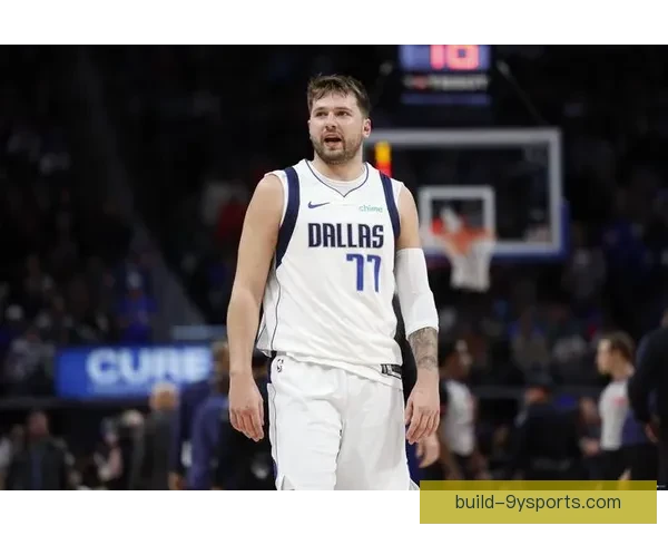 独行侠迎关键战东契奇状态火热冲击西部前四全队士气高涨力争连胜