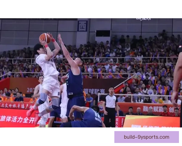 中国篮球联赛激战正酣多队争冠格局引发球迷热议