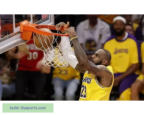 湖人迎关键连战詹姆斯状态回暖球队冲击季后赛席位